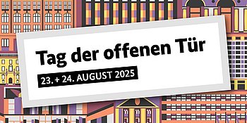 Info-Grafik mit dem Text "Tag der offenen Tür - 23. + 24. August"